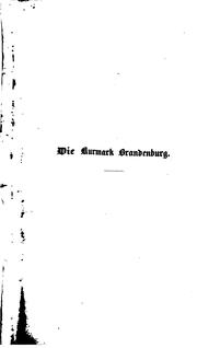 Cover of: Die Kurmark Brandenburg im Zusammenhange mit den Schicksalen des ...