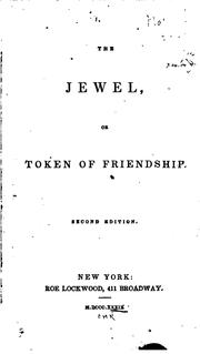 Cover of: The Jewel: Or, Token of Friendship | 