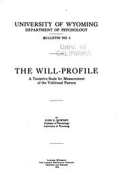 Cover of: The Will-profile, a Tentative Scale for Measurement of the Volitional Pattern