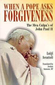 Quando il Papa chiede perdono by Luigi Accattoli