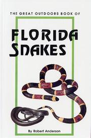 Cover of: The great outdoors book of Florida snakes