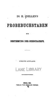 Dr. H. Snellen's Probebuchstaben zur Bestimmung der Sehschaerfe by Herman Snellen