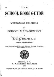 Cover of: The School Room Guide to Methods of Teaching and School Management