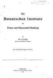 Cover of: Die botanischen Institute der Freien und Hansestadt Hamburg