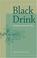 Cover of: Black drink