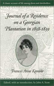 Cover of: Journal of a residence on a Georgian plantation in 1838-1839 by Fanny Kemble