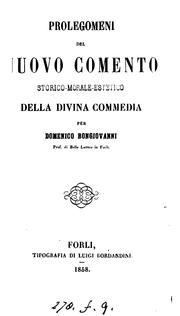 Cover of: Prolegomeni del nuovo comento ... della Divina commedia