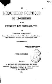 Cover of: De l'équilibre politique du légitimisme et du principe des nationalités