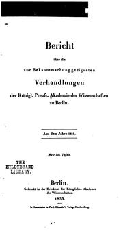 Cover of: Berichte. Über die zur Bekanntmachung geeigneten Verhandlungen der Königl. Preuss. Akademie der ...