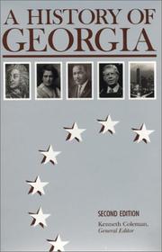 Cover of: A History of Georgia by Kenneth Coleman, general editor ... [et al.].
