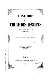 Cover of: Histoire de la chute des Jésuites au XVIIIe siècle: (1750-1782)