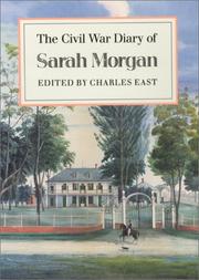 The Civil War Diary of Sarah Morgan by Sarah Morgan Dawson