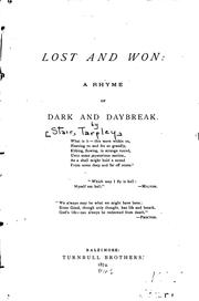Cover of: Lost and Won: A Rhyme of Dark and Daybreak ...
