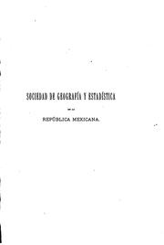 Cover of: Boletín de la Sociedad de Geografía y Estadística de la República Mexicana