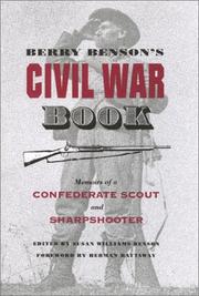 Berry Benson's Civil War book by Berry Benson