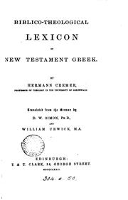 Cover of: Biblico-theological lexicon of New Testament Greek, tr. by D.W. Simon and W. Urwick