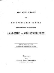 Cover of: Abhandlungen der historischen Classe der Königlich bayerischen Akademie der Wissenschaften