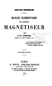 Cover of: Manuel élémentaire de l'aspirant magnétiseur by 