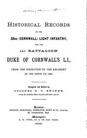 Cover of: Historical Records of the 32nd (Cornwall) Light Infantry, Now the 1st Battalion, Duke of ... by 