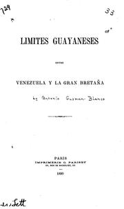 Cover of: Limites guayaneses: la epístola del Presidente