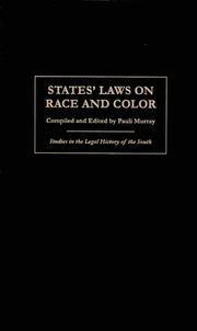 Cover of: States' laws on race and color by compiled and edited by Pauli Murray ; foreword by Davison M. Douglas.