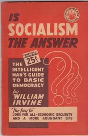 Is socialism the answer? by Irvine, William