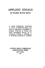 Applied Ideals in Work with Boys by C. Ward Crampton
