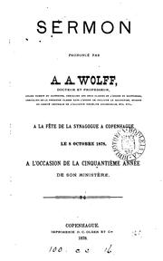 Cover of: Sermon prononcé ... à la fête de la synagogue à Copenhague le 8 octobre 1878 by 