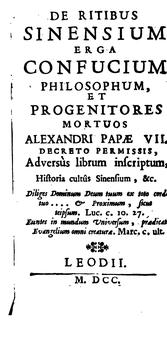 Cover of De ritibus Sinensium erga Confucium philosophum, et progenitores mortuos Alexandri papae VII ... by Carlos Eire