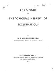 Cover of: The Origin of the 'original Hebrew' of Ecclesiasticus