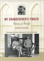 My grandfather's finger by Edward Swift