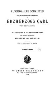 Cover of: Ausgewählte Schriften Weiland seiner kaiserlichen Hoheit des Erzherzogs Carl von Oesterreich ...