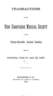 Cover of: Transactions of the New Hampshire Medical Society ...: (eightieth anniversary,) held at Concord ...