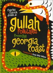 Cover of: Gullah folktales from the Georgia coast by Charles Colcock Jones Jr.
