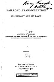 Cover of: Railroad Transportation: Its History and Its Laws