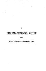 Cover of: A pharmaceutical guide to the first and second examinations