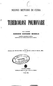 Cover of: Nuovo metodo di cura della tubercolosi polmonare by 