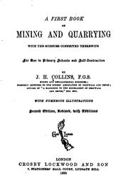 Cover of: A First Book of Mining and Quarrying, with the Sciences Connected Therewith ... by 