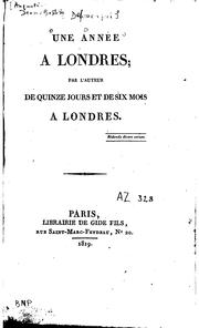 Cover of: Une année a Londres: par l'auteur de Quinze jours et de Six mois á Londres