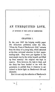 An unrequited love: an episode in the life of Beethoven, from the diary of a young lady [F ... by Fanny Giannatasio del Rio