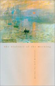 Cover of: The Violence of the Morning: Poems