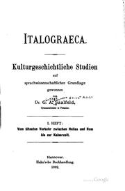 Italograeca: Kulturgeschichtliche Studien auf sprachwissenschaftlicher Grundlage by Bünther Alexander Ernest Adolf Saalfeld