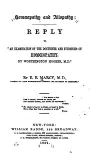 Cover of: Homœopathy and Allopathy: Reply to An Examination of the Doctrines and Evidences of Homœopathy ...