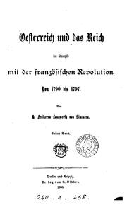 Cover of: Oesterreich und das Reich im Kampfe mit der französischen Revolution.: Von 1790 bis 1797 by 