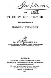 The Theory of Prayer: With Special Reference to Modern Thought