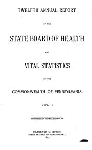 Cover of: Annual report of the Commissioner of Health of the Commonwealth of Pennsylvania. 1928/30