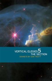 Cover of: Vertical elegies 5: the section : sonnets
