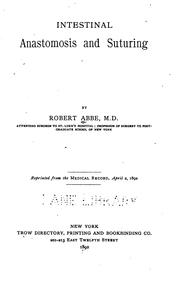 Intestinal anastomosis and suturing by Robert Abbe