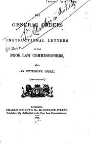 Cover of: The General Orders and Instructional Letters of the ... Commissioners ...