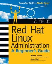 Cover of: Red Hat Linux Administration: A Beginner's Guide (Beginner's Guide)